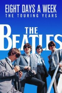 Eight Days a Week - The Touring Years