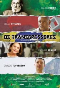 Os transgressores