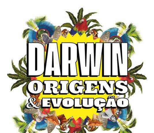 “Darwin – Origens & Evolução”