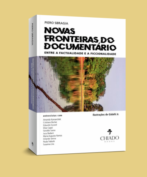 Piero Sbragia lança livro sobre as novas fronteiras do documentário contemporâneo