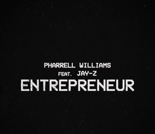 Pharrell Williams lança “Entrepreneur”, com a participação de JAY-Z
