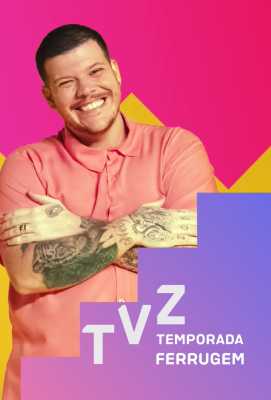 TVZ Temporada Ferrugem