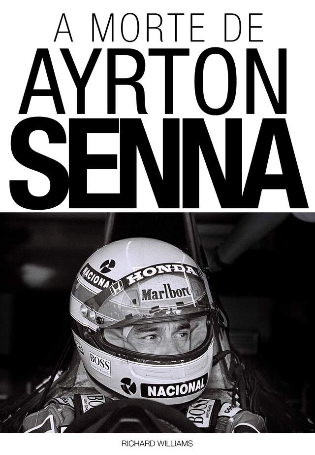 "A Morte de Ayrton Senna"