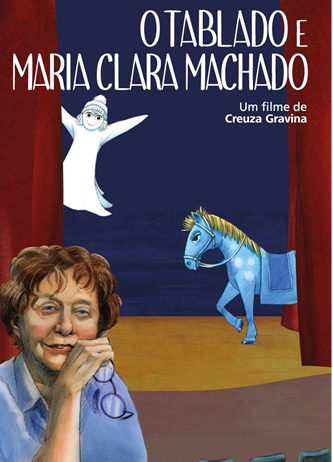 O Tablado e Maria Clara Machado