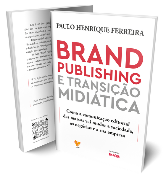 "Brand Publishing e Transição Midiática"