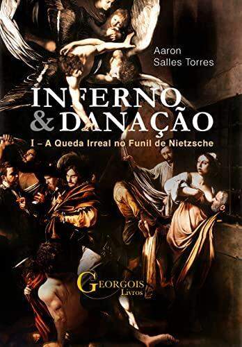 "Inferno e Danação"