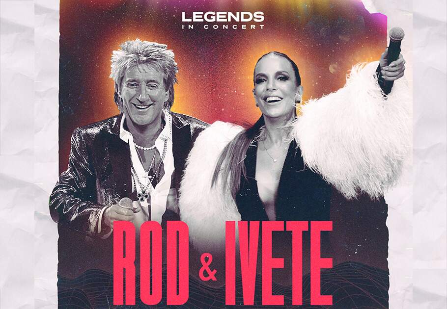 Legends in Concert Rod Stewart & Ivete Sangalo anunciam show em São Paulo