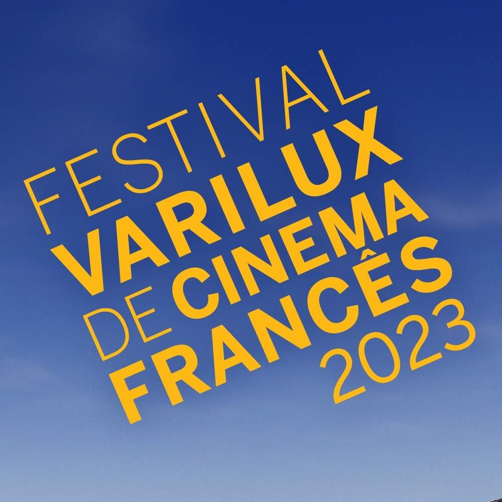 14ª edição Festival Varilux de Cinema Francês 
