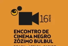 Encontro de Cinema Negro Zózimo Bulbul celebra a ancestralidade e a resistência cultural