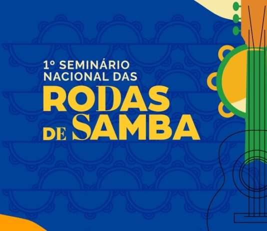 1º Seminário Nacional das Rodas de Samba